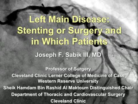 Left Main Disease: Stenting or Surgery and in Which Patients?