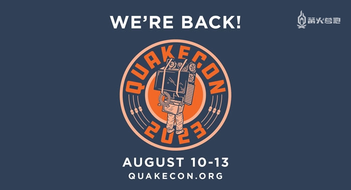 玩家狂欢节「QuakeCon」今年将回归线下活动