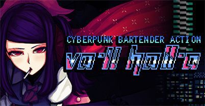 VA-11 Hall-A：赛博朋克酒保行动