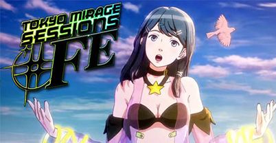幻影异闻录#FE